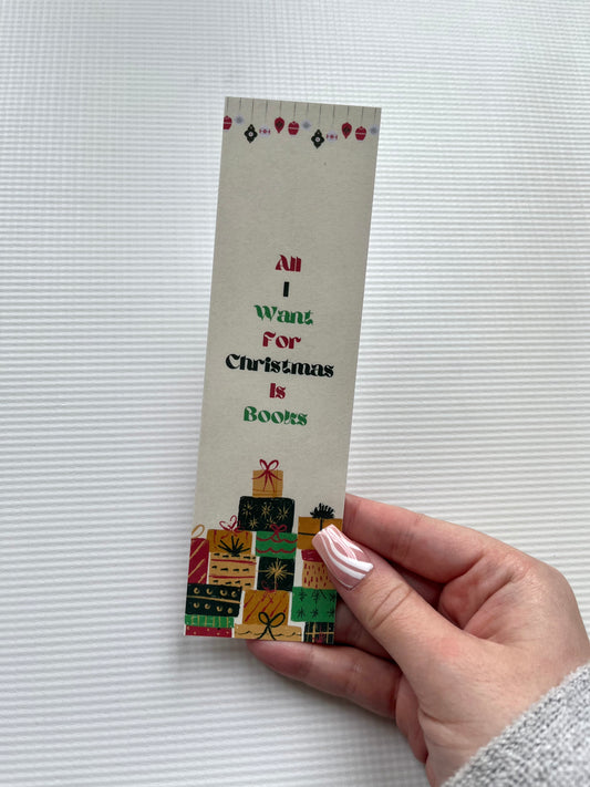 All I want for Christmas is books bookmark