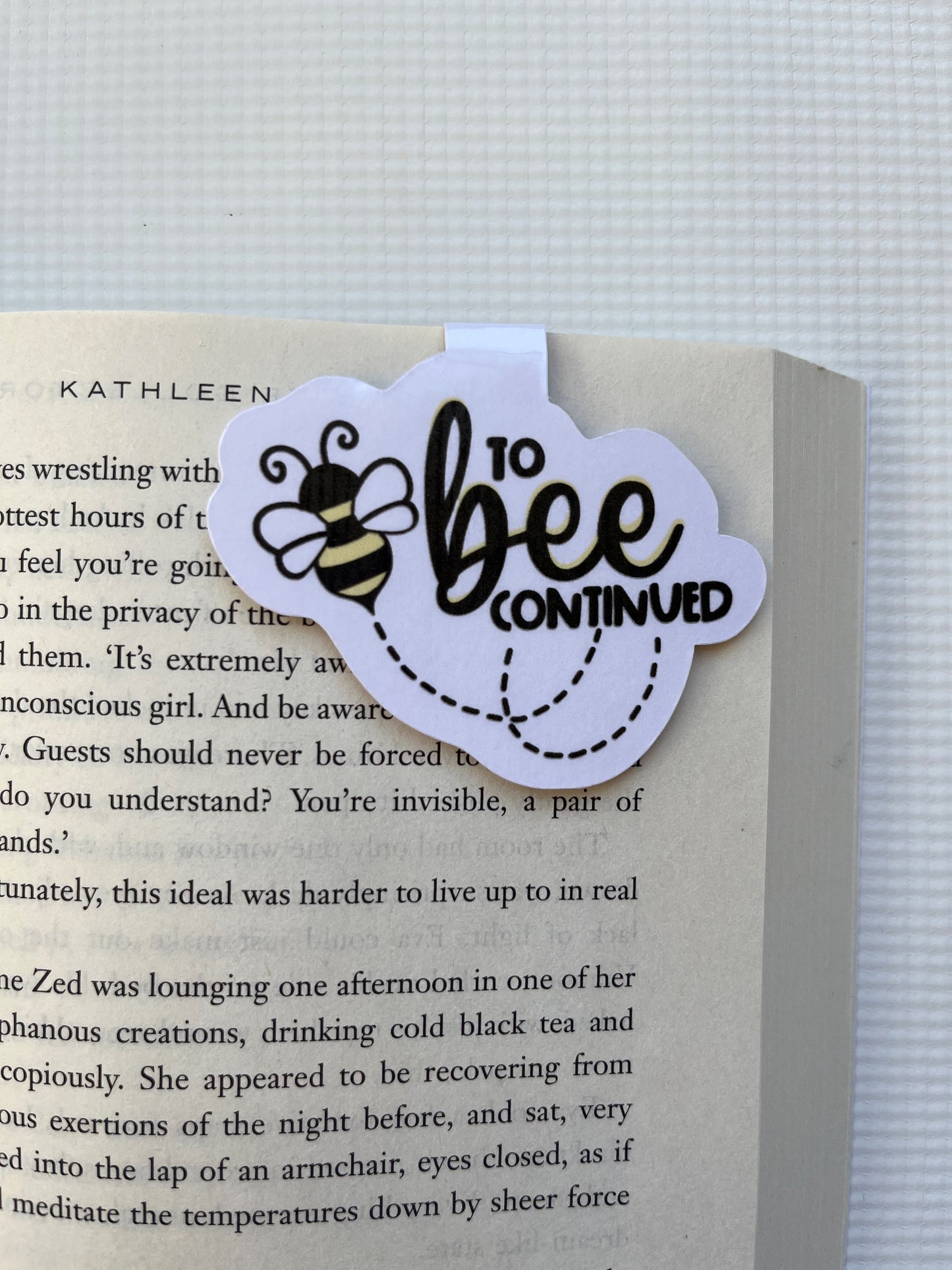To bee continued magnetic bookmark